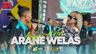 Ader Negro Ft Anggun Pramudita - ARANE WELAS || NEW RAXZASA (Live Anniversary Pemuda Arek Tamanrejo)