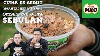 CUMA ES SERUT OMSET 270 JUTA SEBULAN ! ES KEPAL MILO VIRAL  #EPS18