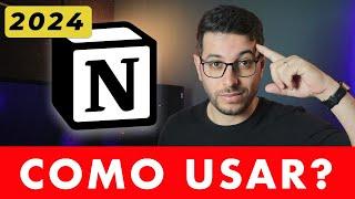 Como Usar o NOTION | Aula completa para iniciantes (2024)