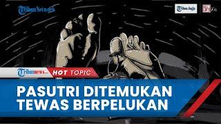 Pasutri di NTT Ditemukan Tewas Berpelukan, Istri Sempat Teriak dan Benda di Dekat Jenazah Dicurigai