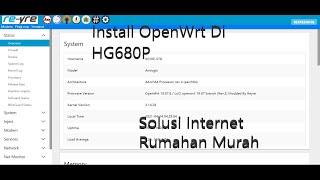 Install OpenWrt di HG680p Lengkap tanpa TV  Solusi Internet Rumahan Murah Unlimited (Pemula)