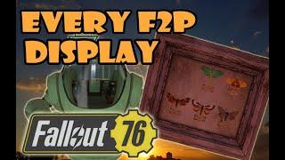 [Fallout 76] UPDATED:  Every F2P Displays! (As of Aug 2024)