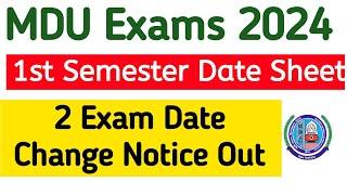 Mdu 1st semester date sheet out 2024 | Mdu exam date change notice out 2024 |Mdu new date sheet 2024