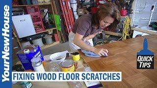 Hardwood Floor Scratches - Quick Tip