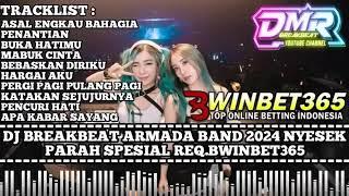 DJ BREAKBEAT FULL ALBUM ARMADA 2024 GALAU PARAH BOSKU SPECIAL REQ BWINBET365