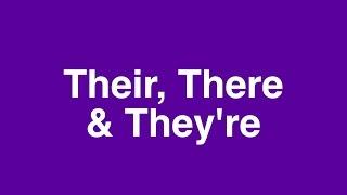 How to pronounce THERE, THEIR & THEY'RE: British English