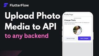 Upload Media Files To any API and any backend in FlutterFlow @FlutterFlow