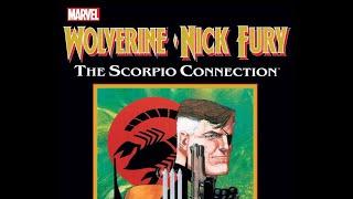 X-MEN MONTH: Wolverine/Nick Fury Scorpio Connection Graphic Novel Review