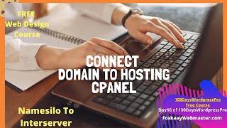 DNS:How to Connect Domain To Hosting CPanel(Namesilo to Interserver hosting)|Point Domain To Hosting