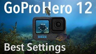 BEST SETTINGS for EPIC GOPRO HERO 12 underwater footage