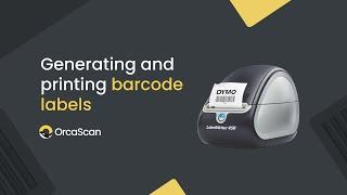 Orca Training - Lesson 4: How to print barcode labels