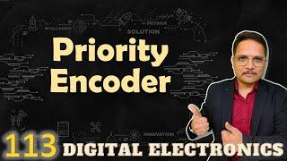 Priority Encoder Explained: Basics, Working, Truth Table, and Circuit