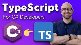 TypeScript for C# Developers - .NET Beginners Course