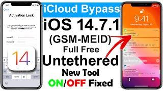 Update! FREE Untethered iCloud Bypass iOS 14.7.1  (GSM & MEID) ON/OFF Fixed! App Store Login 100%