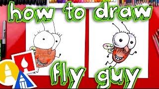 How To Draw Fly Guy