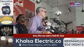 Every effort was made to finish NC: Omar