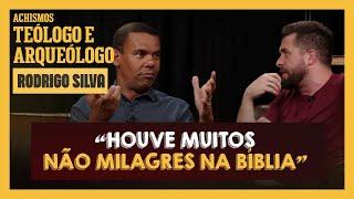 COMO COMPROVAR AS HISTÓRIAS BÍBLICAS? I # ACHISMOS PODCAST #284