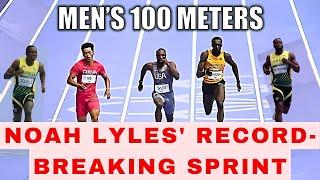 Men's 100m final: Noah Lyles' record-breaking sprint|Noah Lyles VS. Kishane Thompson - Olympics 2024