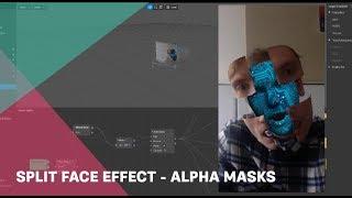 Split Face Effect and Alpha Masks - Spark AR Studio