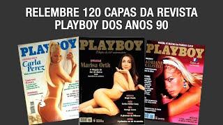 Relembre 120 Capas da Revista Playboy dos Anos 90