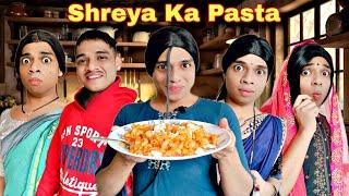 Shreya Ka Pasta Ep. 892 | FUNwithPRASAD | #funwithprasad