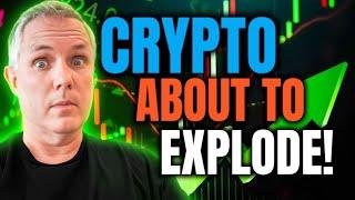 CRYPTO IS ABOUT TO EXPLODE! ARE YOU READY?!