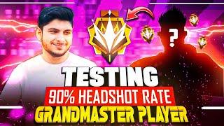 90%  Hs Rate Grandmaster Player Cheated Us  For NG Guild Test - Garena Free Fire