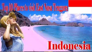 Top 10 Places to visit East Nusa Tenggara, Indonesia 