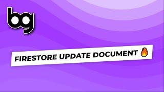  firestore update document