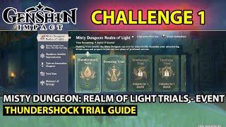 Genshin Impact - How To Complete - Misty Dungeon Realm Of Light Trials - (Thundershock Trial) Guide