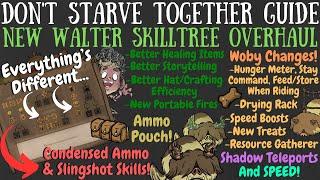 [BETA] MASSIVE Walter Skilltree OVERHAUL - Don't Starve Together Guide