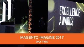 Magento Imagine 2017 - Day Two | Max Pronko
