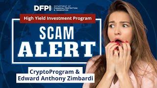 DFPI Issues Enforcement Action Against CryptoProgram and Edward Zimbardi