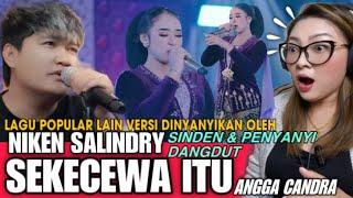 LAGU GALAU POPULAR DI MALAYSIA‼️NIKEN SALINDRY-SEKECEWA ITU-ANGGA CANDRA(COVER)ANEKA SAFARI