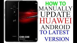 How to update any Huawei / Honor device manually to EMUI 9