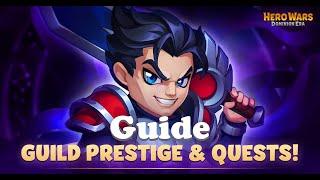 Hero Wars: Ultimate Guide to Guild Quests and Prestige Levels