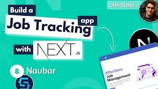 Build a Job Tracking App with Next.js #8 Navbar
