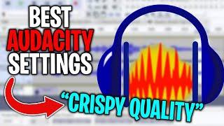BEST AUDACITY SETTINGS FOR GOOD AUDIO QUALITY (2020)