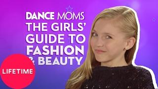 Dance Moms: The Girls' Guide to Life: Beauty (E6, P1) | Lifetime