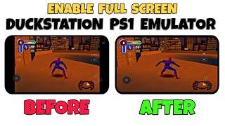 Play PS1 Games in Full Screen | Duckstation PS1 Emulator
