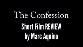 The Confession [2014 Short Film] review