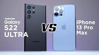 Samsung Galaxy S22 Ultra vs iPhone 13 Pro Max – What’s the Best!