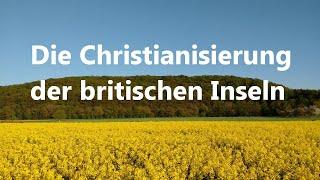 KG 032 Die Christianisierung der britischen Inseln