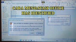 Cara mengatasi Microsoft office has identified security consern