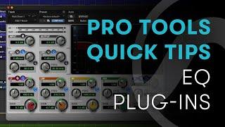 Pro Tools Quick Tips: EQ Plug-Ins