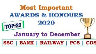 Most Important Awards and Honours of the Year 2020 for SSC, Railway, Banking and other exams.