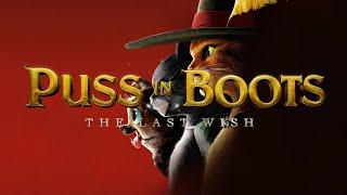 PUSS IN BOOTS THE LAST WISH REVIEW | YEAR OF VIDEOS |