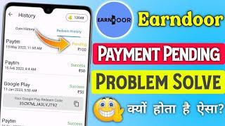 earndoor app payment pending problem solve | earndoor app redeem  pending problem | earndoor app