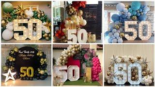 Best 50th Birthday Decoration Ideas||Birthday Decorations for Adults | Latest 50th Birthday Decor