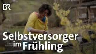 Selbstversorger: Gärtnerin Lucia Hiemer im Frühling | Zwischen Spessart und Karwendel | BR